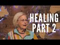 How To Fight For Your Healing - Physical Healing Pt.2