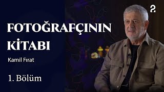 Kıyı Fotoğrafçının Kitabı 1. Bölüm Trt2