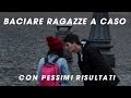 Baciare ragazze a caso