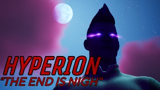 Hyperion Ep9 The End Is Nigh A Fortnite Roleplay