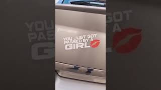 You Just Got Passed By A Girl