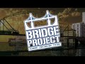 Bridge Project Gameplay (PC HD)