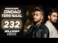 Zindagi Tere Naal ( Official Song ) Khan Saab, Pav Dharia | Latest Punjabi Songs | Hit Punjabi Songs