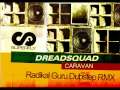Dreadsquad - Caravan Remixes (promomix)