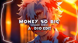 Money so big (phonk remix) [edit audio] No copyright audio edit money so big ||