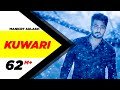 Kuwari (Full Video) | Mankirt Aulakh | Latest Punjabi Song 2016 | Speed Records