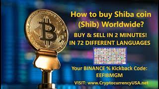 How to buy and sell Shiba coin Worldwide? (Shib) Step by step video
