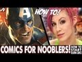 Watch Ep9. How to Start Reading Comic Books! A Guide for Nooblers! Video