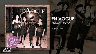 Watch En Vogue What Is Love video