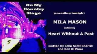 Watch Mila Mason Heart Without A Past video