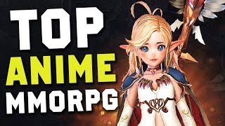 Top 10 Anime MMORPG Android Games & iOS Up To 2017