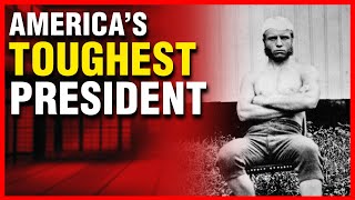 The Toughest American President | ART OF ONE DOJO
