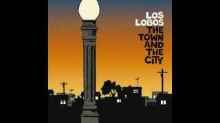 Watch Los Lobos The Town video