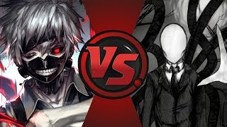 SLENDERMAN VS KANEKI KEN