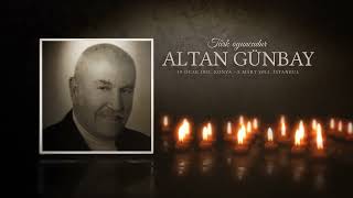 Altan Günbay'ı Aramızdan ayrılışının onuncu yıldönümünde saygı ile anıyoruz