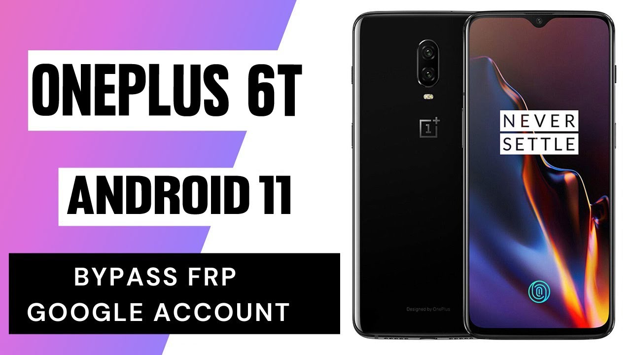 OnePlus 6T Frp remove Google Account Lock 2022 | ANDROID OnePlus 6T Frp remove Google Account Lock 2022 | ANDROID