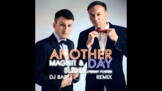 Slider & Magnit Feat. Penny Foster - Another Day (Dj Bars Remix)