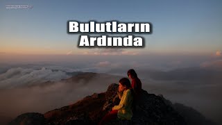 Bulutların Ardında Beyond The Clouds - Hd - Ödüllü Bir Karadeniz Filmi - 2017