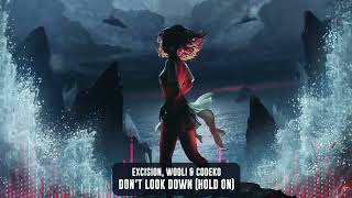 Excision, Wooli, & Codeko - Don't Look Down (Hold On) |  Visualizer