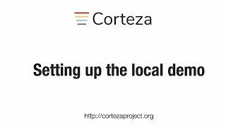 How to set up the local demo of Corteza