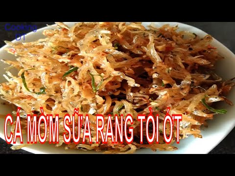 Cách làm món CÁ MỜM SỮA/CÁ CƠM SỮA RANG TỎI ỚT(RANG MẶN NGỌT) ngon bá cháy #ByCookingDT
