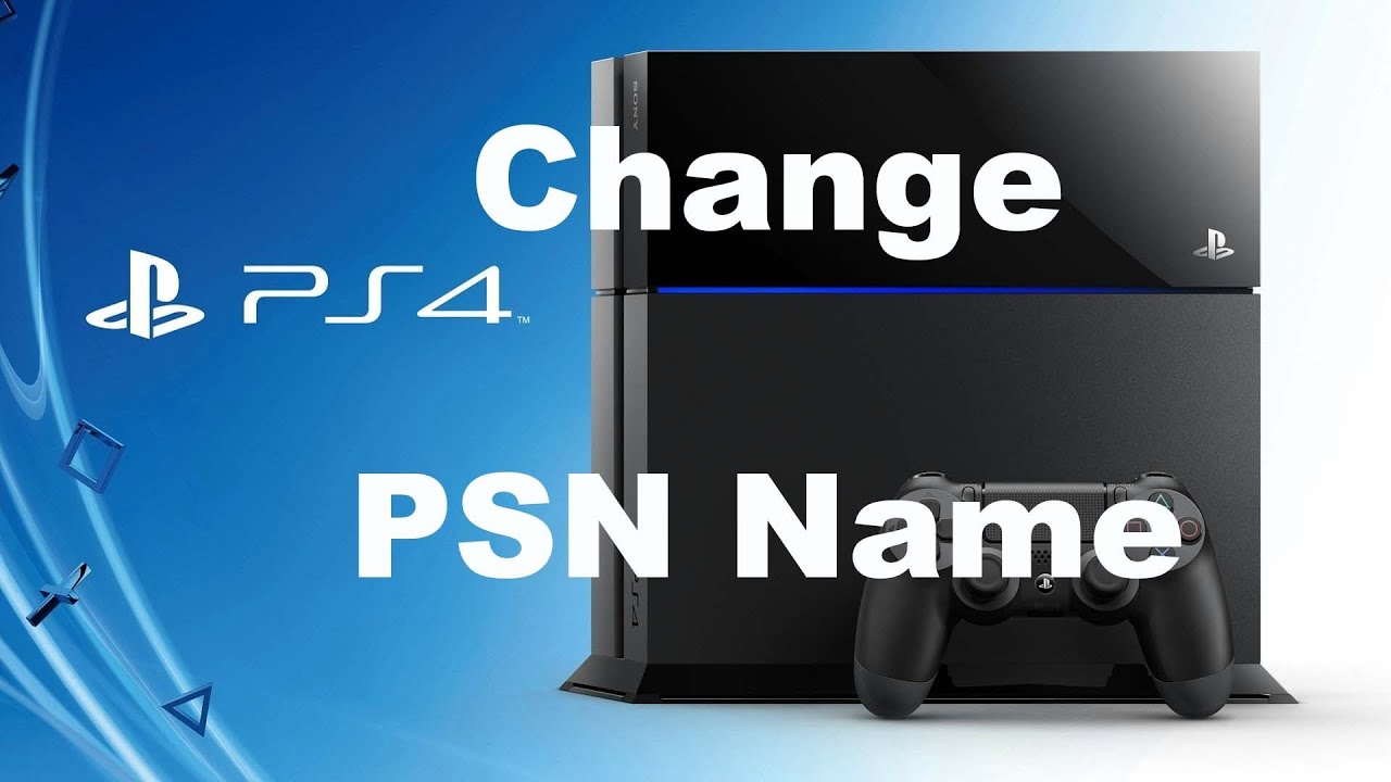 How to Change Your PSN Name on PS4 - YouTube