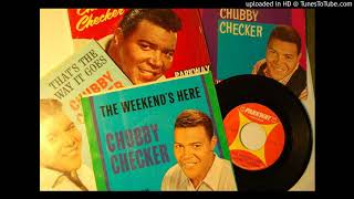 Watch Chubby Checker Weekends Here video