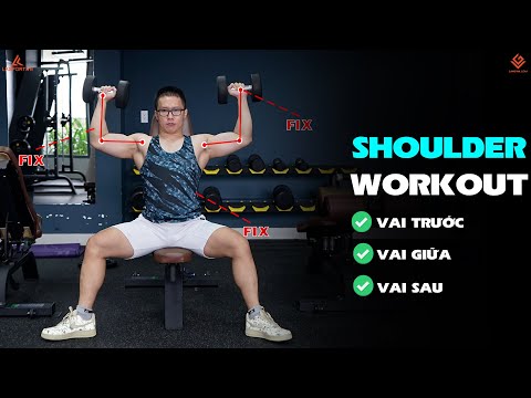 9 BÀI TẬP NHÓM CƠ VAI - Vai Trước - Vai Giữa - Vai Sau | SHOULDER WORKOUT | NGUYENCAOLAM