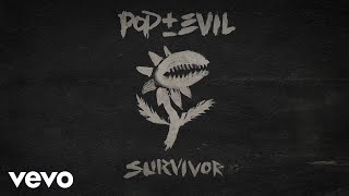 Pop Evil - Survivor ( Lyric )