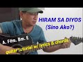 HIRAM SA DIYOS guitar tutorial with lyrics and chords