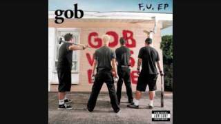 Watch Gob Sick With You video