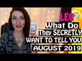 Leo, WHAT DO THEY SECRETLY WANT TO TELL YOU August 2019 SPY ON THEM LOVE READINGS