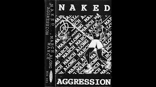 Watch Naked Aggression March March Along video