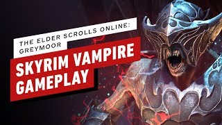 The Elder Scrolls Online: Greymoor's New Vampire Abilities are Devastating