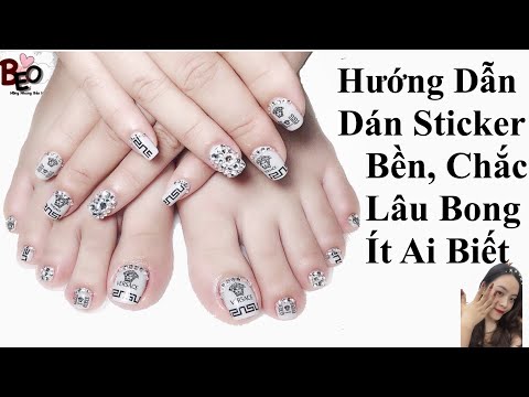 Dán Stiker Nail Đẹp, Bền, Lâu Chóc - Đơn Giản Ít Ai Biết