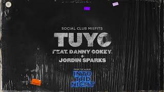 Watch Social Club Misfits Tuyo feat Danny Gokey  Jordin Sparks video
