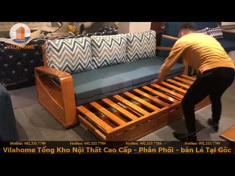MẪU GHẾ SOFA GIƯỜNG ( SOPHA BED) GỖ BÁN CHẠY NHẤT VILAHOME - HOTLINE MUA HÀNG 0923337789