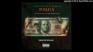 Batuflex & Skinny Flex - Dalga Annabelle Remix Prod.by Bvran