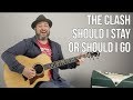 The Clash Should I Stay Or Should I Go Guitar Lesson Mp3