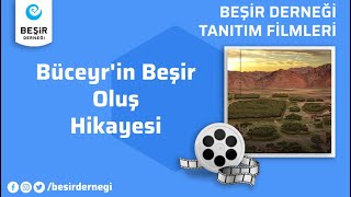 Büceyrin Beşir Oluş Hikayesi