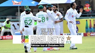 Zimbabwe vs Pakistan Highlights | 1st Test | Day 3 | Pakistan tour of Zimbabwe 2021