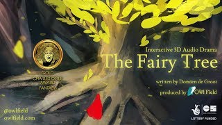 The Fairy Tree - Choose-Your-Path Fantasy 3D Audio Experience (binaural - wear headphones)