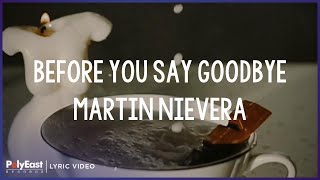 Watch Martin Nievera Before You Say Goodbye video