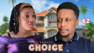 Choice Ep 62