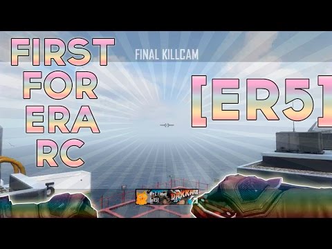 First for eRa Rc [eR5] @eRa_Lethal @eRaSupreme