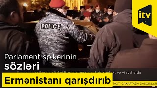 Parlament Spikerinin Sözləri Ermənistanı Qarışdırıb, Paytaxt Və Vilayətlərdə Aksiyalar Keçirilib.