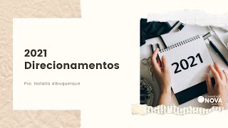 ✝️ Comunidade Nova Montreal | 2021 Direcionamentos | Pra. Natalia Albuquerque | #cultoonline