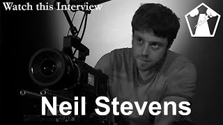 Writer/Director/Producer Neil Stevens | Wti #92