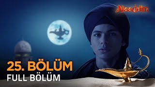 Alaaddin Hint Dizisi - Naam Toh Suna Hoga | 25. Bölüm ❤️ #Alaaddin #Aladdin