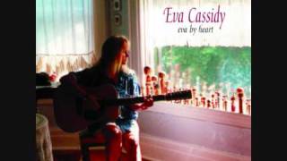 Watch Eva Cassidy Need Your Love So Bad duet With Chuck Brown video